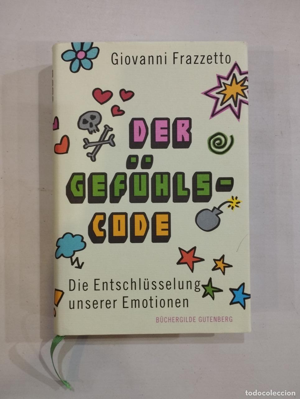Libros: Giovanni Frazzetto - Der gefuhls-code - Foto 1