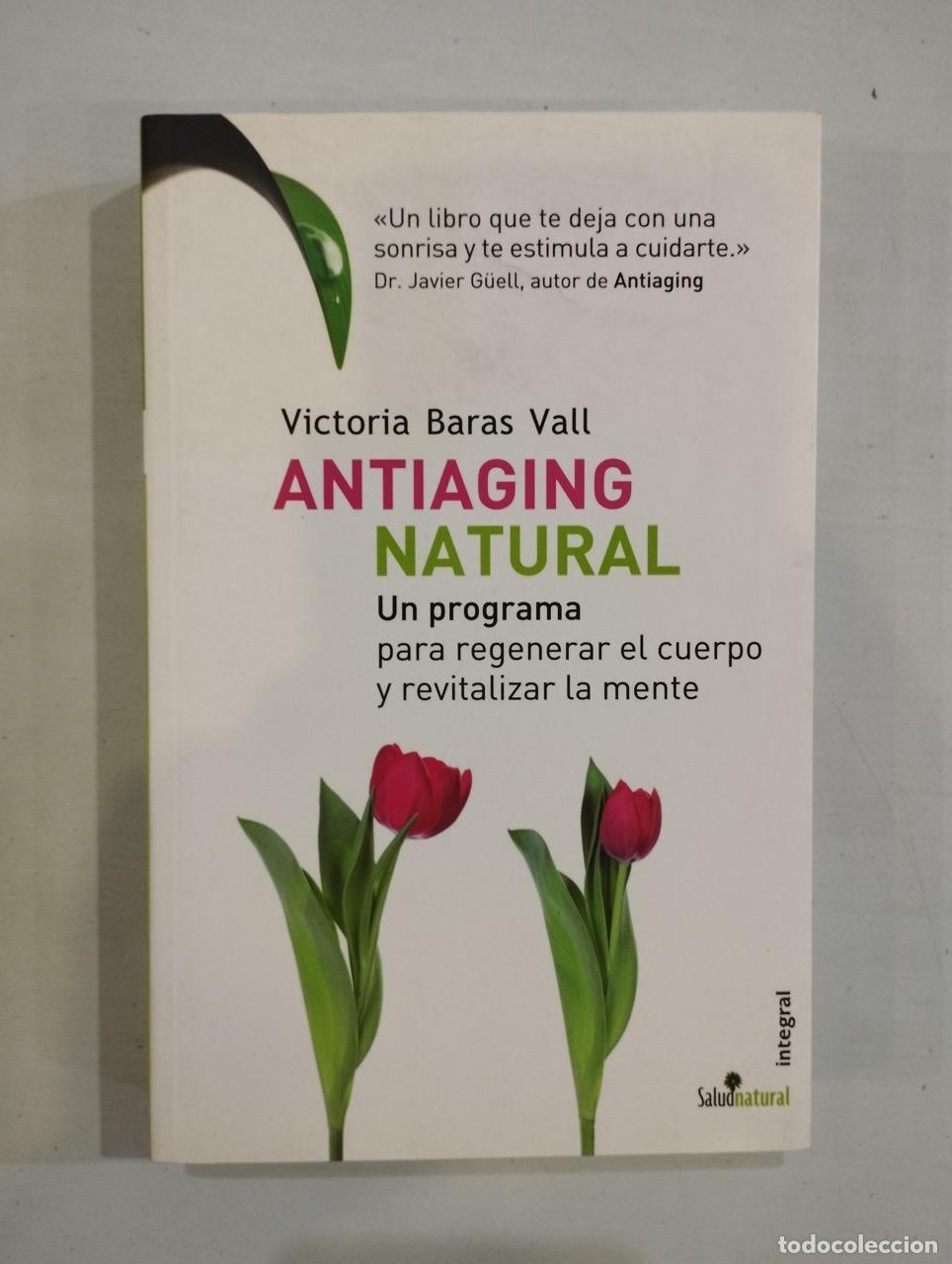 Libros: Victoria Baras Vall - Antiaging natural - Foto 1