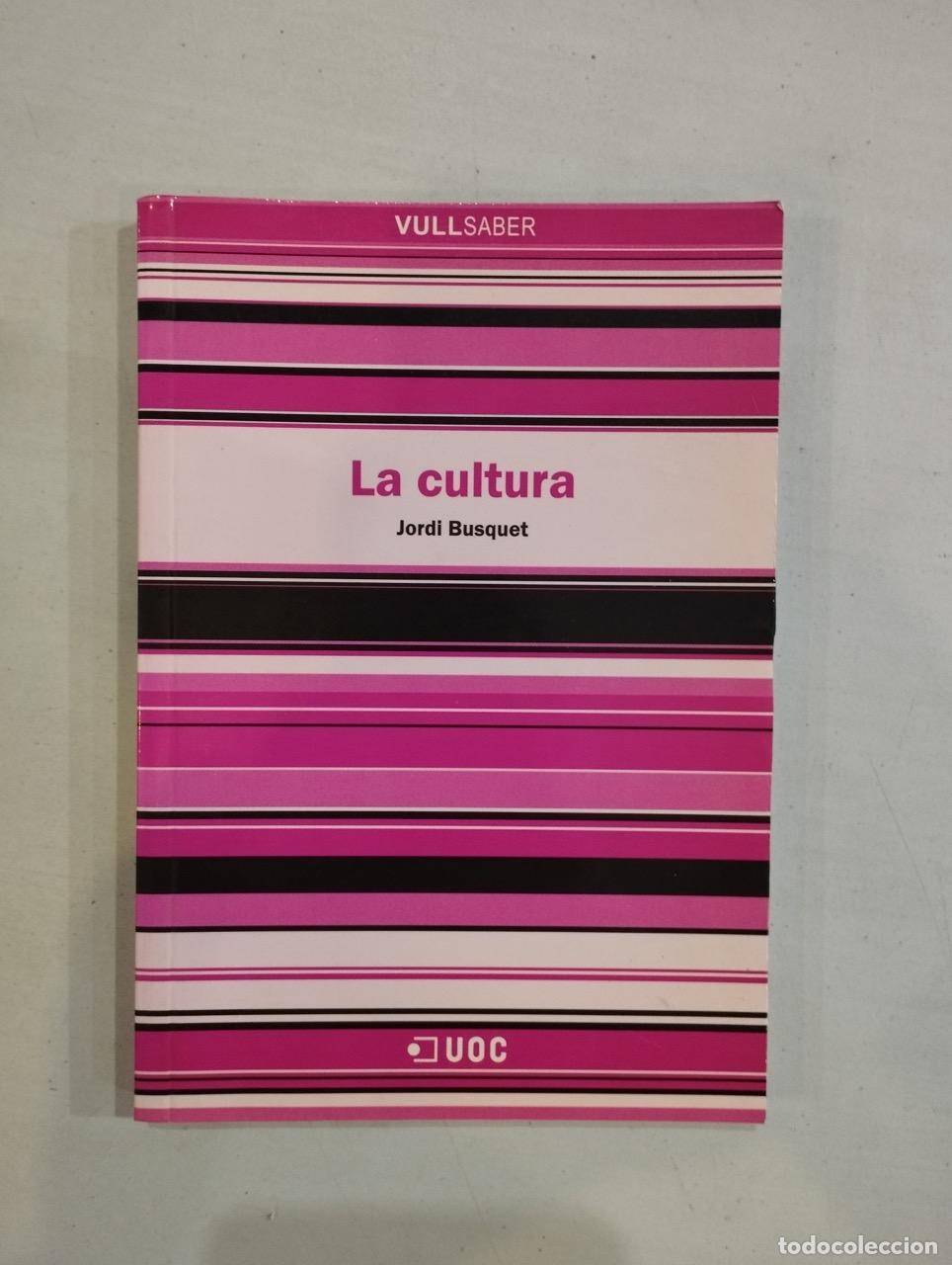 Libros: Jordi Busquet - La cultura - Foto 1