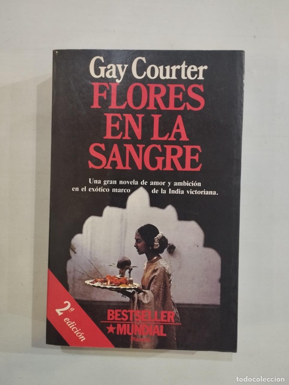 Libros: Gay Courter - Flores en la sangre - Foto 1