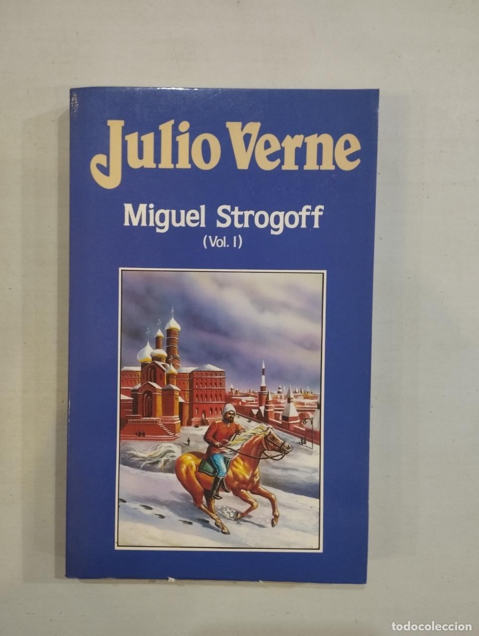 Libros: Julio Verne - Miguel Strogoff (I) - Foto 1