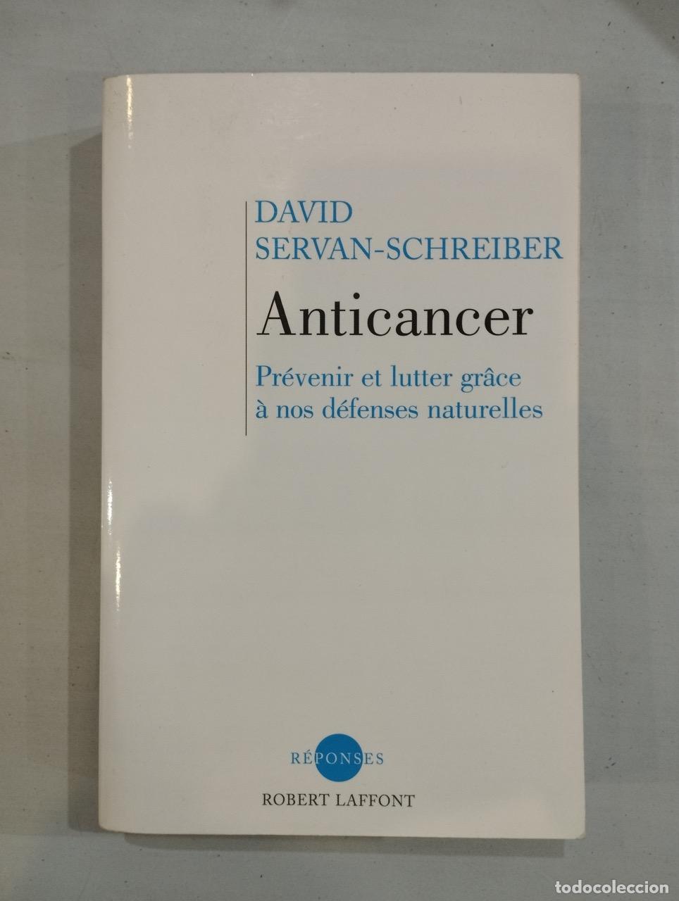 Libros: David Servan-Schreiber - Anticancer - Foto 1