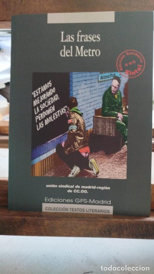 B&uuml;cher: Estamos mejorando la Sociedad, perdonen las molestias: las frases del metro -