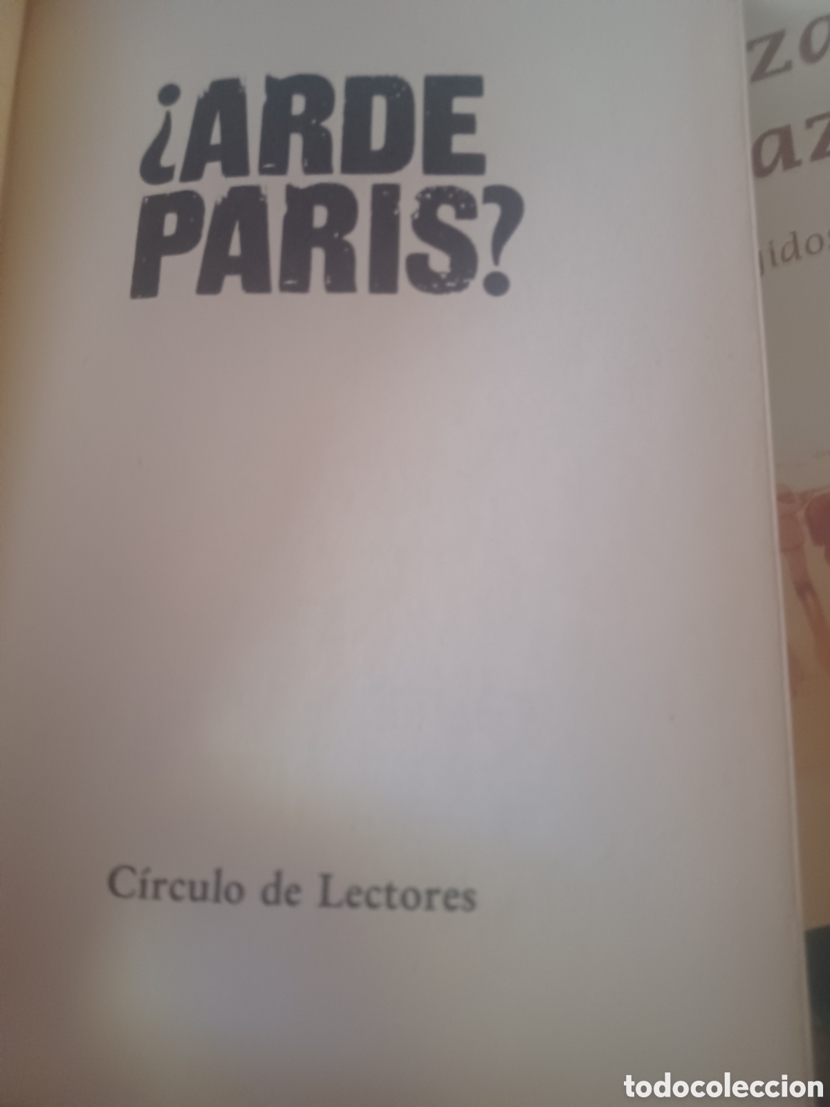 Libros: Barybook C47. Arde Par&iacute;s colecci&oacute;n c&iacute;rculo del &eacute;xito Dominique Lapierre - Foto 3