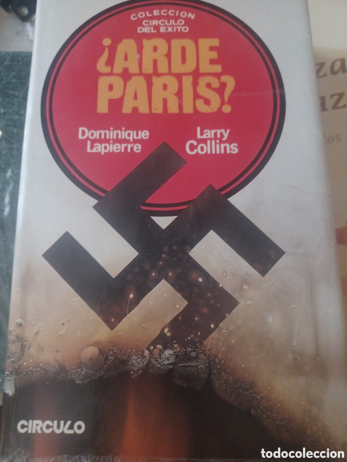 Libros: Barybook C47. Arde Par&iacute;s colecci&oacute;n c&iacute;rculo del &eacute;xito Dominique Lapierre - Foto 1