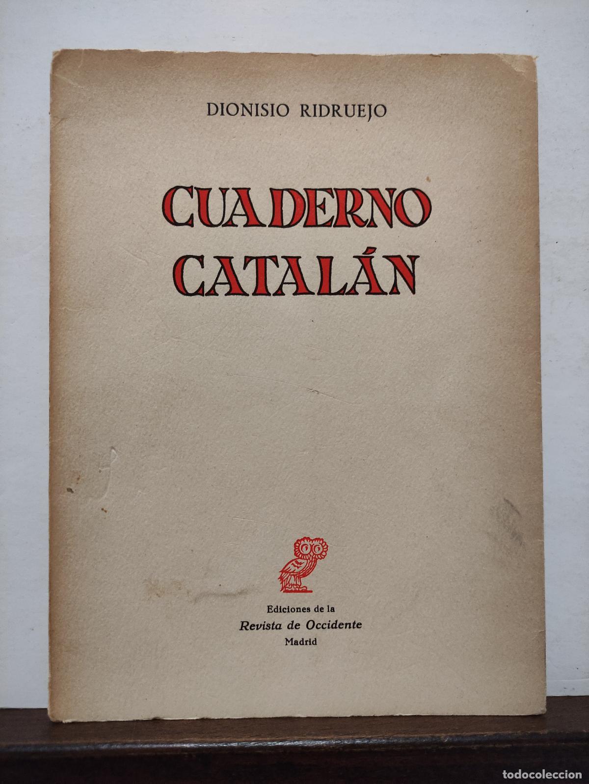 Libros: CUADERNO CATALAN - DIONISIO RIDRUEJO - Foto 1