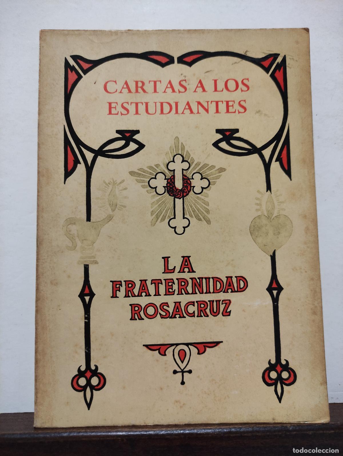 Libros: CARTAS A LOS ESTUDIANTES - LA FRATERNIDAD ROSACRUZ - MAX HEINDEL - Foto 1