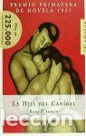 Libros: HIJA DEL CANIBAL - MONTERO, ROSA - Foto 1