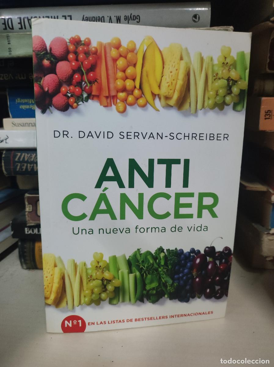 Libros: ANTI CANCER DAVID SERVAN SCHREIBER - Foto 1