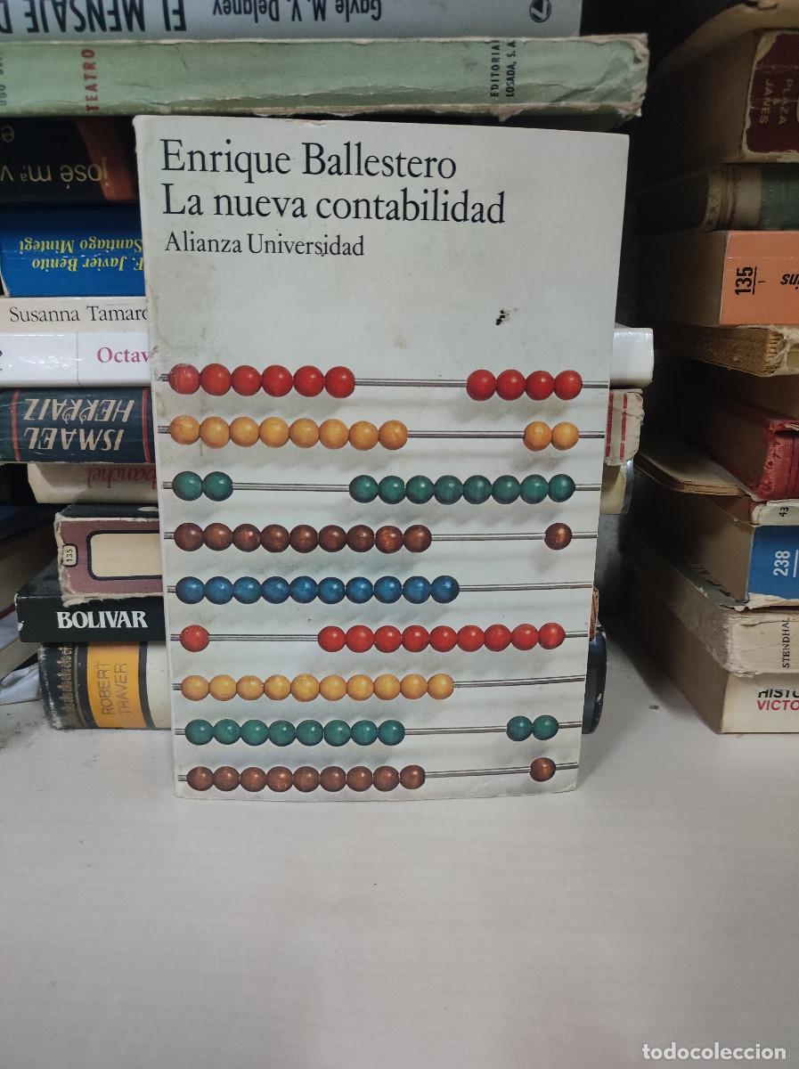 Libros: LA NUEVA CONTABILIDAD ENRIQUE BALLESTERO - Foto 1