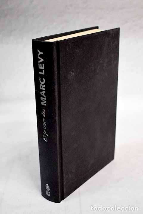Libros: El primer d&iacute;a: L&eacute;vy, Marc.- L&eacute;vy, Marc - Foto 1