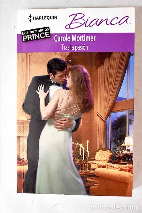 Libros: Tras la pasi&oacute;n: Mortimer, Carole.- Mortimer, Carole - Foto 1