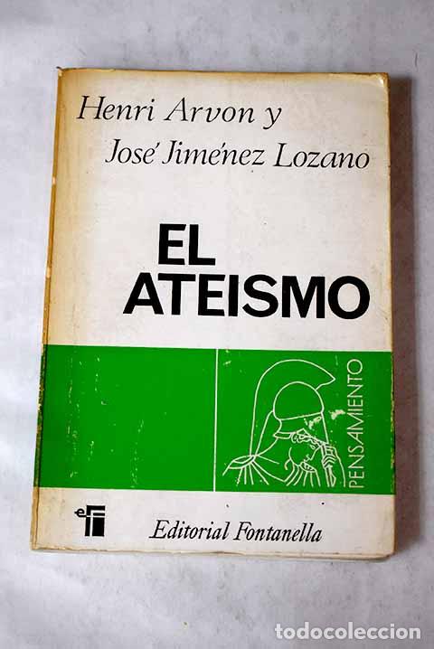 Libros: El ate&iacute;smo: Arvon, Henri.- Arvon, Henri - Foto 1
