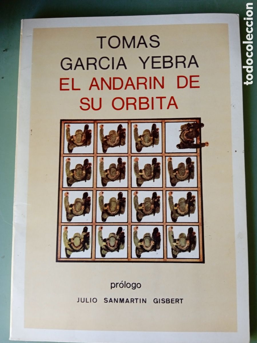 Libros: EL ANDARIN DE SU ORBITA - TOMAS GARCIA YEBRA - Foto 1