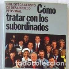 Libros: C&oacute;mo tratar con los subordinados - Foto 1