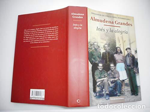 Libros: IN&Eacute;S Y LA ALEGR&Iacute;A - Grandes,Almudena - Foto 1