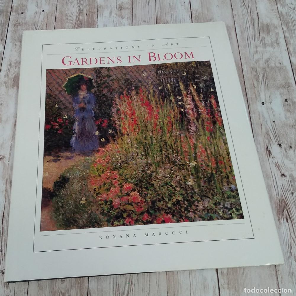 Livros em segunda m&atilde;o: Gardens in Bloo,. Celebrations in Art - Roxanna Marcoci (ed)