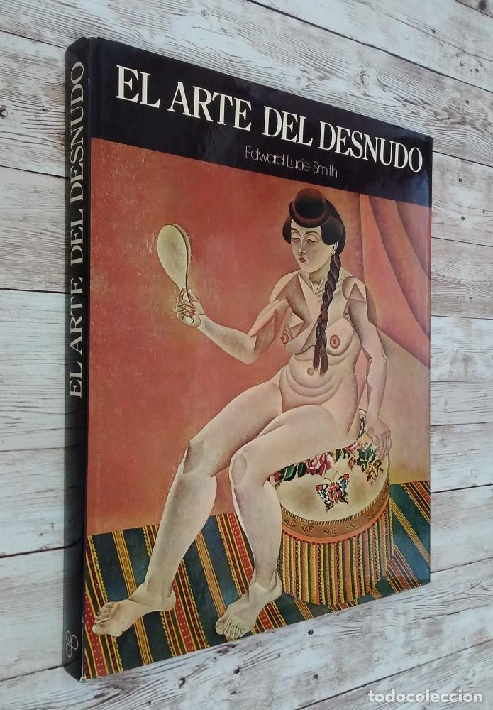 Libros: El arte del desnudo (libro) - Edward Lucie-Smith - Foto 1
