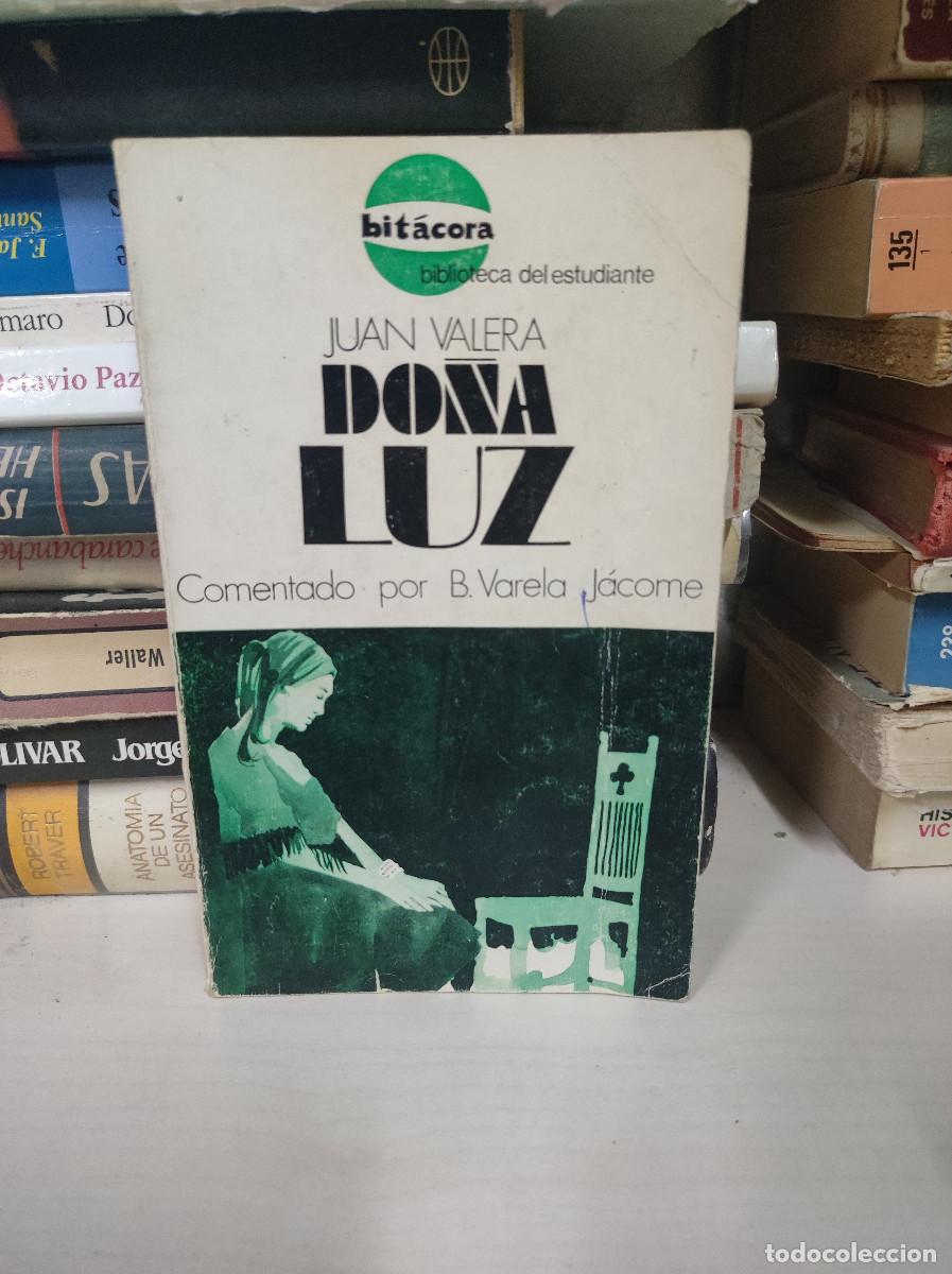 Libros: DO&Ntilde;A LUZ JUAN VALERA - Foto 1