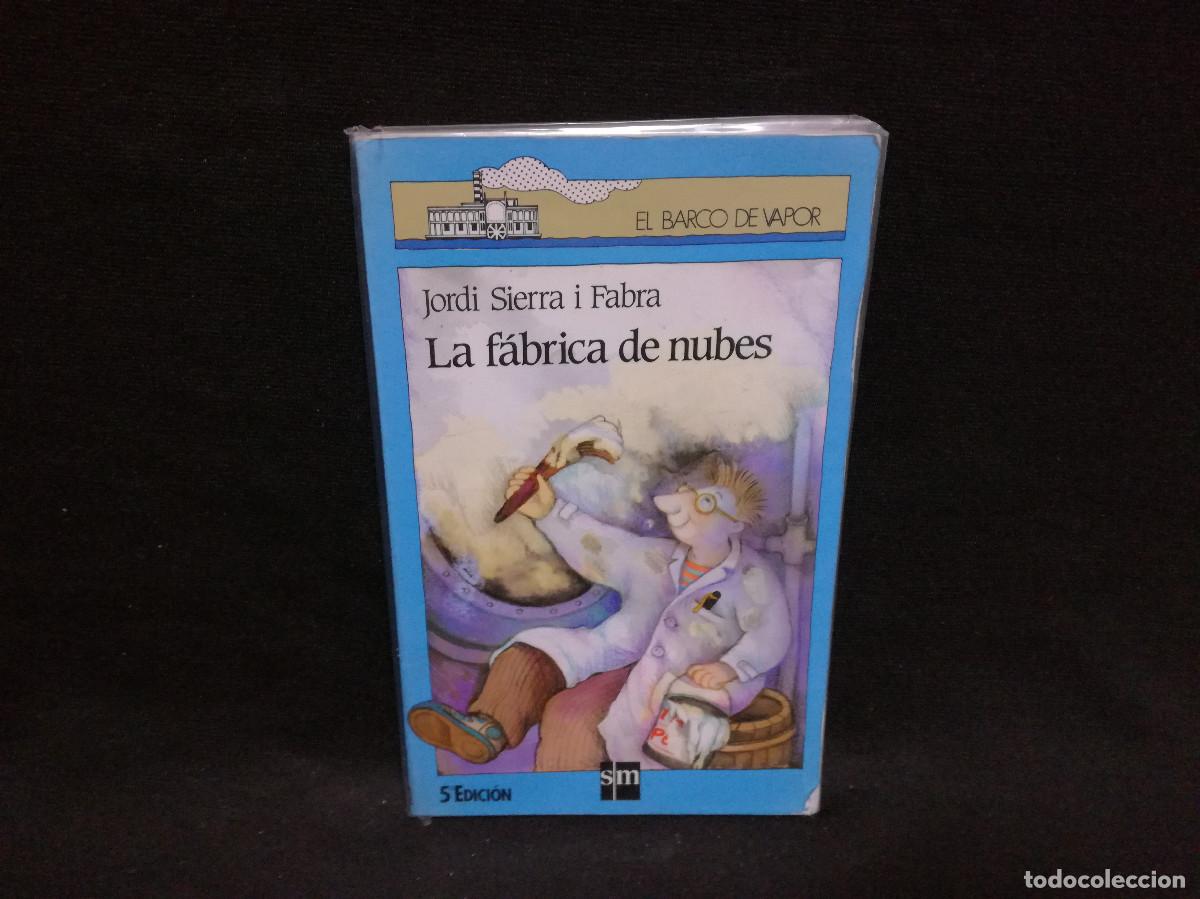 Libros: LIBRO - LA FABRICA DE NUBES - EL BARCO DE VAPOR - - Foto 1
