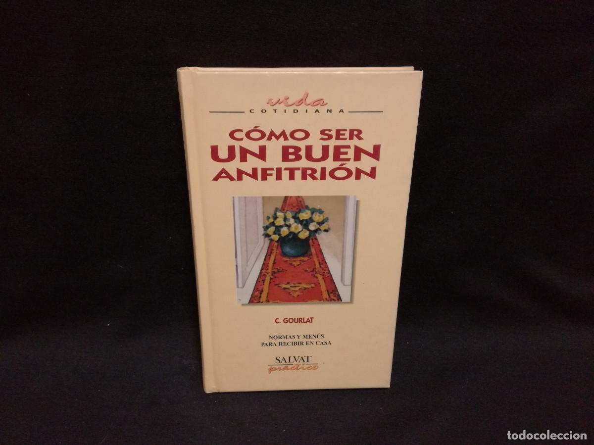 Libros: LIBRO - COMO SER UN BUEN ANFRITION - C. GOURLAT - SALVAT - Foto 1