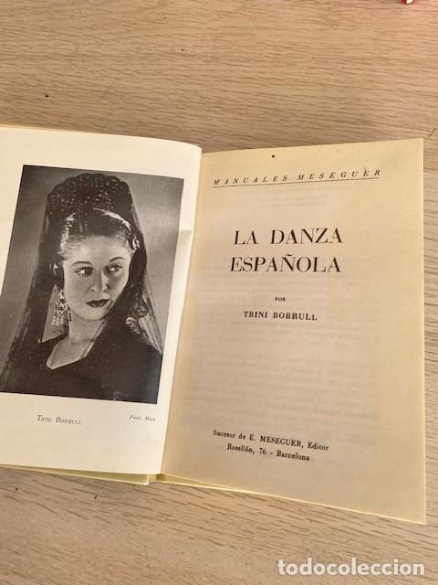 Libros: LA DANZA ESPA&Ntilde;OLA - TRINI BORRULL - Foto 2