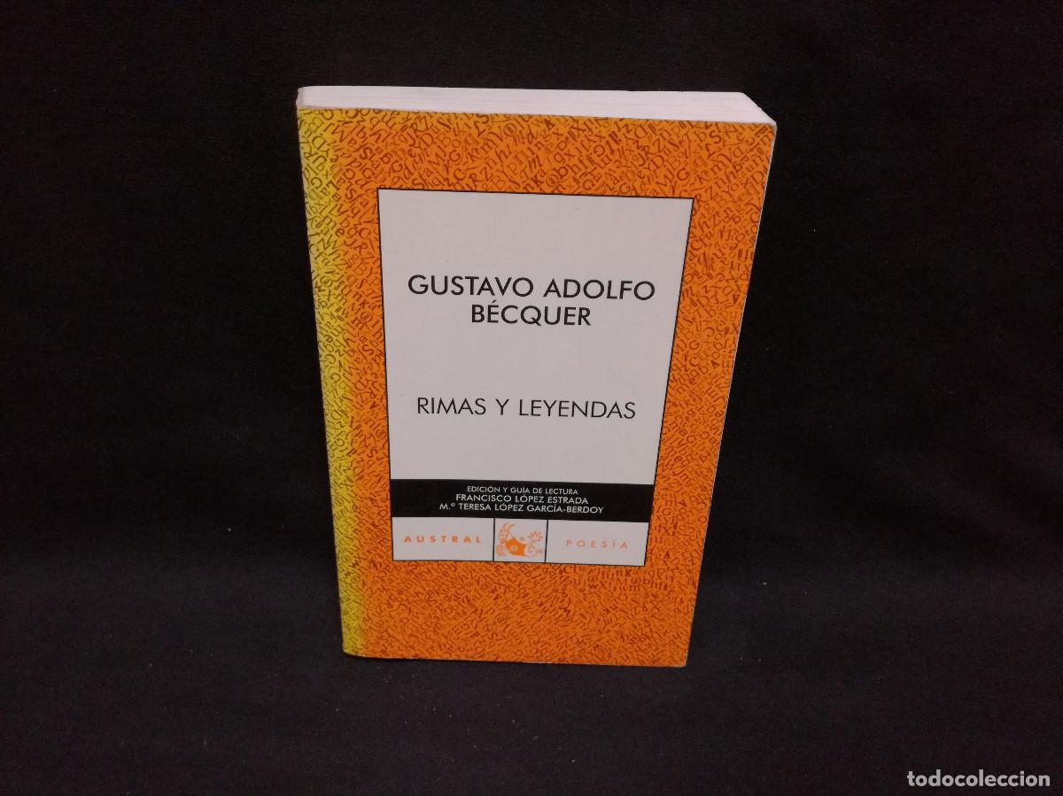 Libros: LIBRO - RIMAS Y LEYENDAS - GUSTAVO ADOLFO BECQUER - AUSTRAL - Foto 1