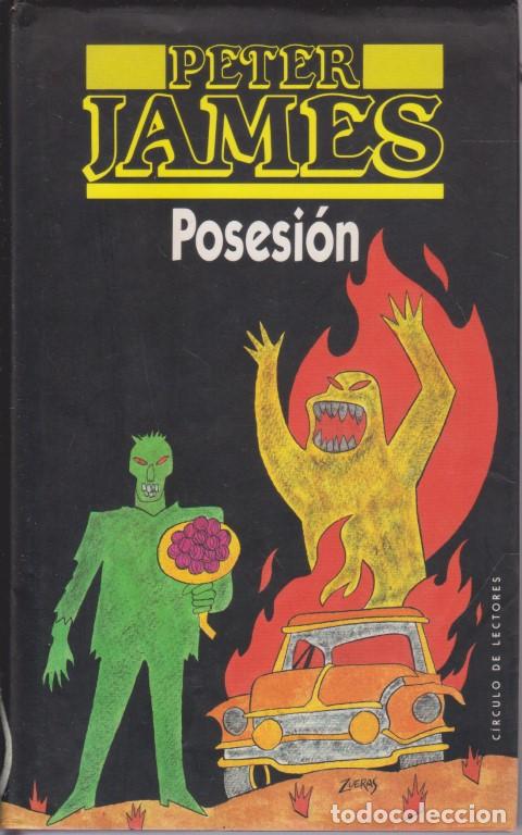 Libros: POSESI&Oacute;N - PETER JAMES - Foto 1