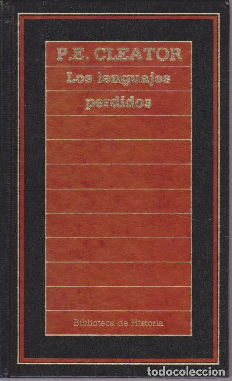 Libros: LOS LENGUAJES PERDIDOS - P. E. CLEATOR - Foto 1