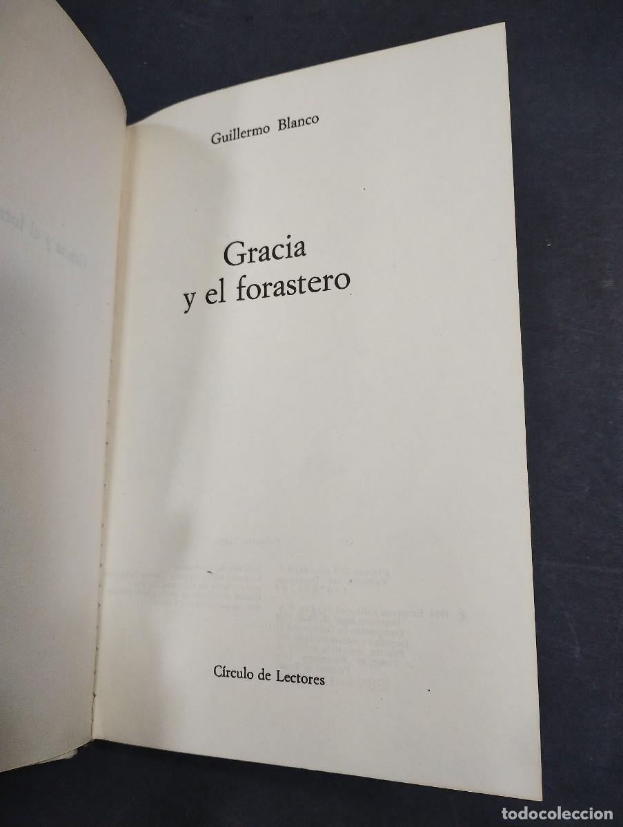 Libros: Gracia y el forastero, Guillermo Blanco. - Foto 2