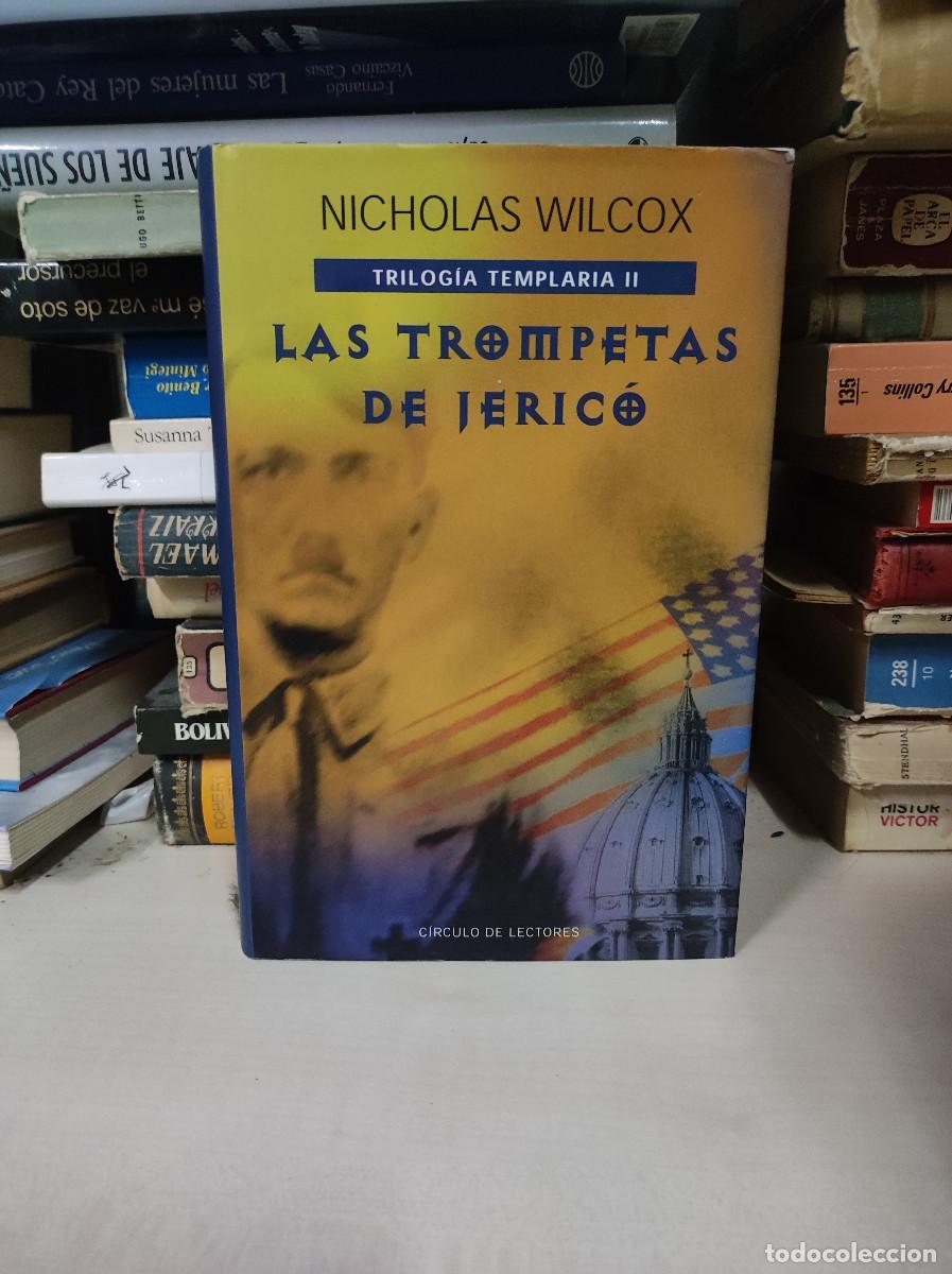 Libros: Las trompetas de Jerico. Nicholas Wilcox - Foto 1