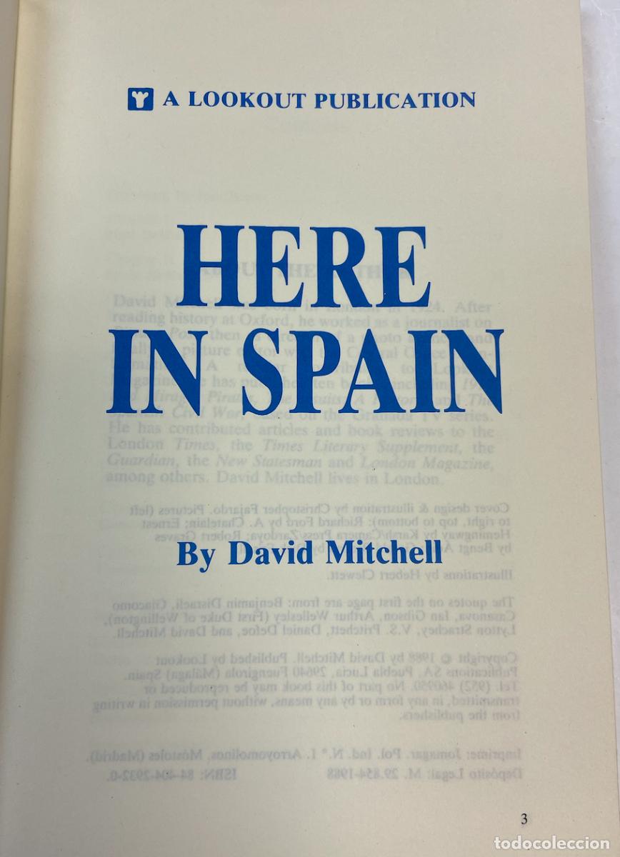Libros: LIBRO ANTIGU - HERE IN SPAIN - A LOOKOUT PUBLICATION - DAVID MITCHELL - 1988 - Foto 4