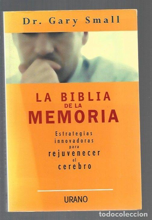Libros: BIBLIA DE LA MEMORIA - LA - SMALL, GARY - Foto 1