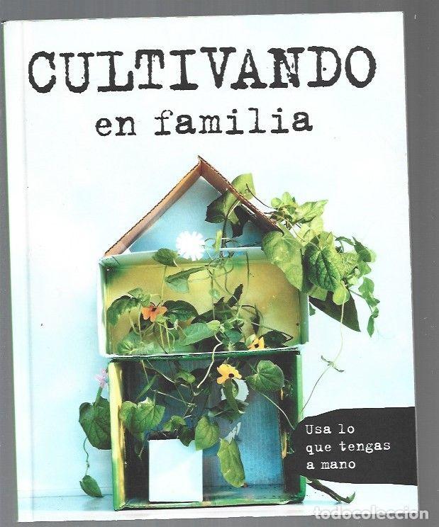 Libros: CULTIVANDO EN FAMILIA - VARIOS - Foto 1