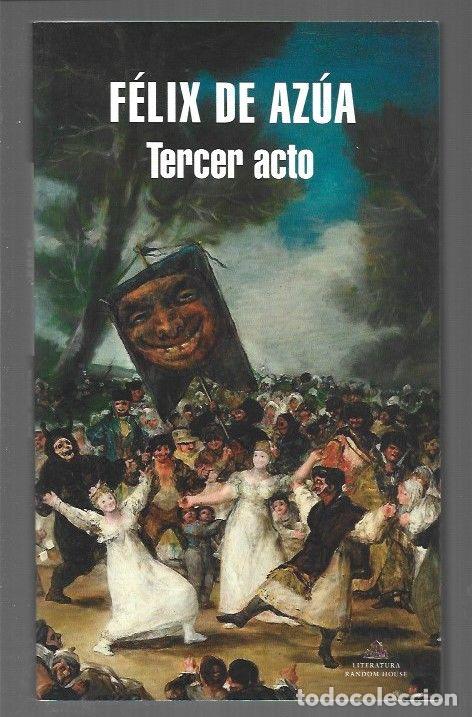 Libros: TERCER ACTO - AZUA, FELIX DE - Foto 1