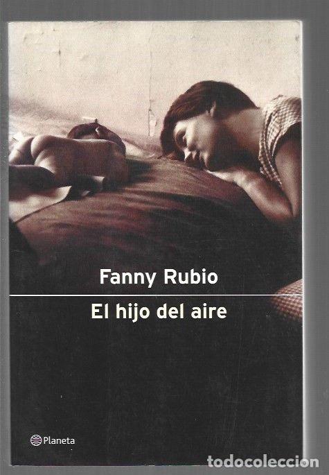 Libros: HIJO DEL AIRE - EL - RUBIO, FANNY - Foto 1