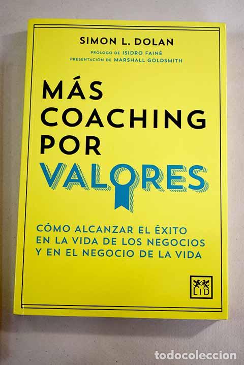 Libros: M&aacute;s coaching por valores.- Dolan, Simon L. - Foto 1