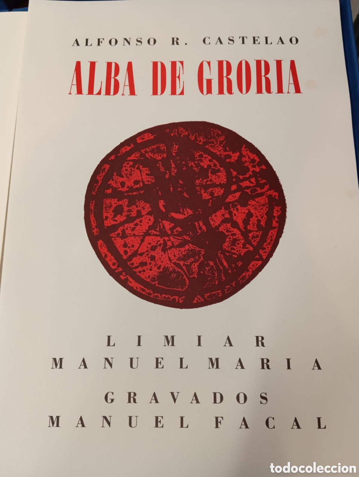 Libros: Alba de Gloria. 20 de 100 - Castelao. Manuel Facal - Foto 17