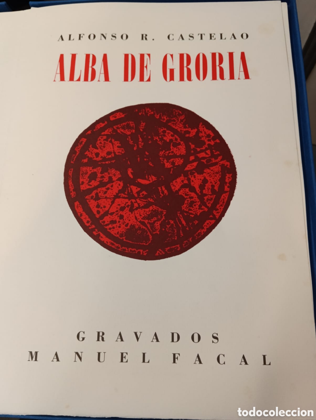 Libros: Alba de Gloria. 20 de 100 - Castelao. Manuel Facal - Foto 18