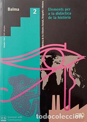 Libros: BALMA 2 ELEMENTS PER A LA DID&Agrave;CTICA DE LA HISTORIA - Varios Autores - Foto 1
