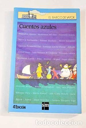 Libros: CUENTOS AZULES - Alonso,Manuel L. y otros - Foto 1