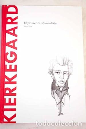 Libros: KIERKEGAARD El primer existencialista - Sol&eacute;,Joan - Foto 1