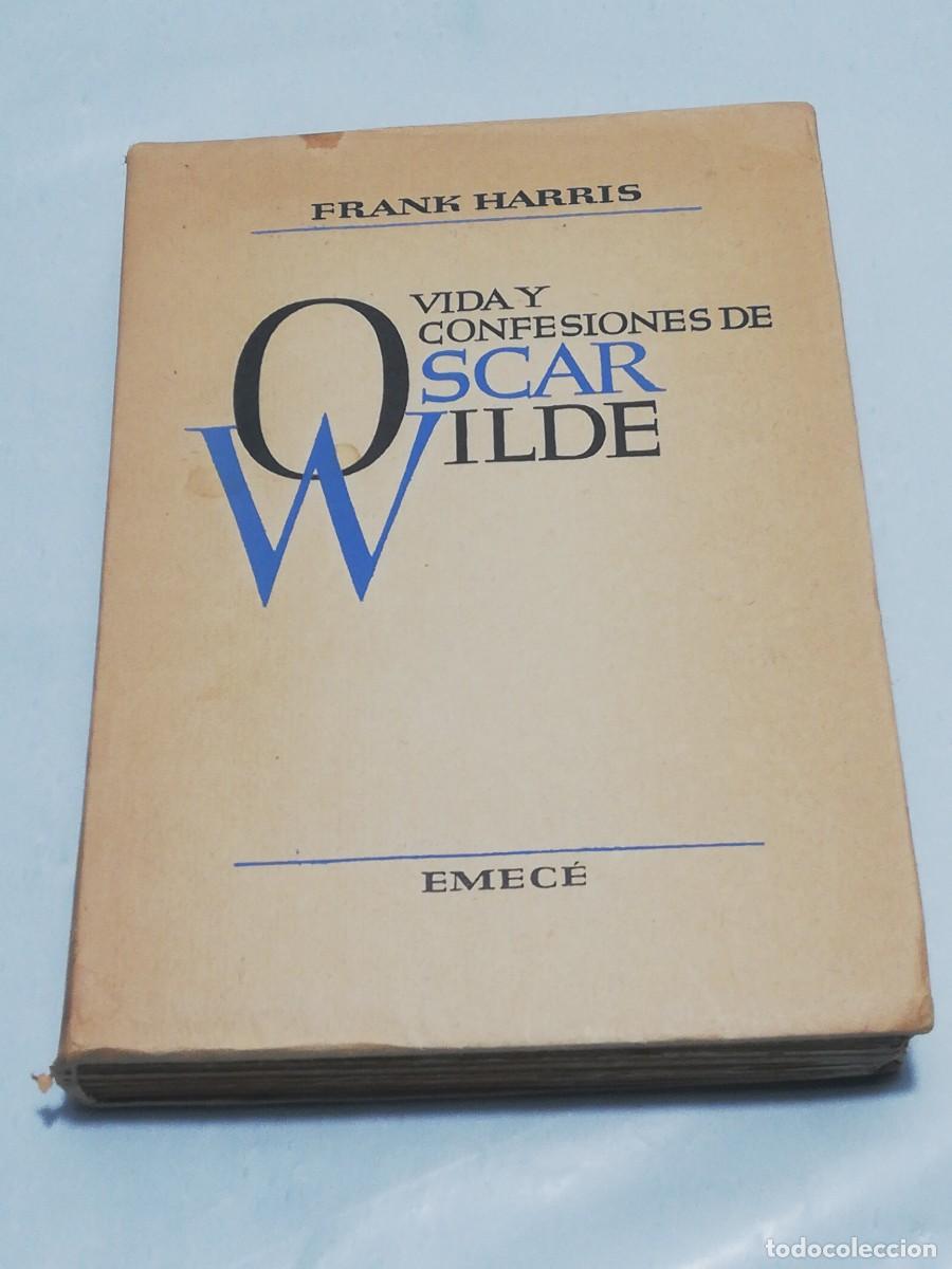 Libros: VIDA Y CONFESIONES DE OSCAR WILDE - Frank Harris - Foto 1