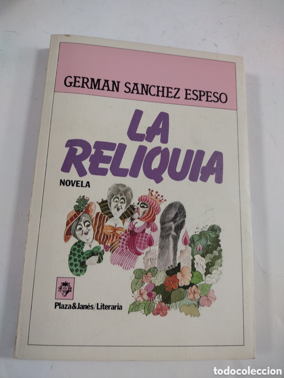 Libros: LA RELIQUIA. GERMAN SANCHEZ ESPESO - Foto 1