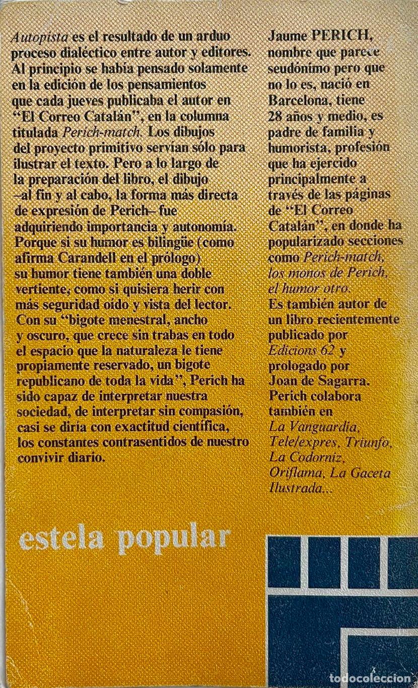 Libros: AUTOPISTA. PERICH. HUMOR. LIBRO EDITORIAL ESTELA. - Foto 2