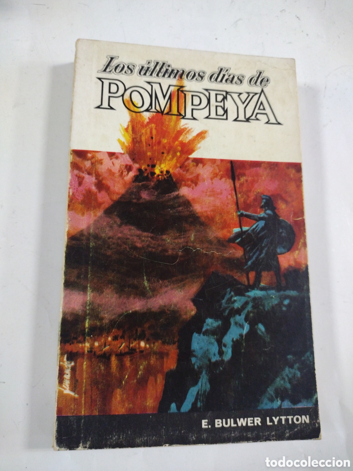 Libros: LOS ULTIMOS DIAS DE POMPEYA. BULWER LYTON. - Foto 1