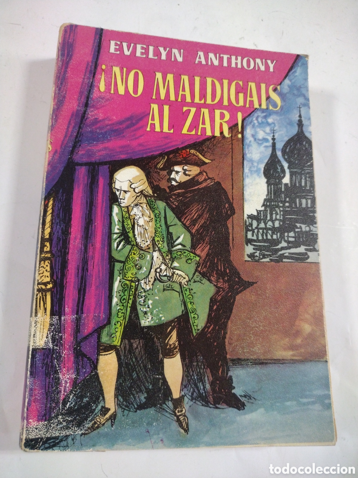 Libros: &iexcl;NO MALDIGAS AL ZAR! Evelyn Anthony - Foto 1