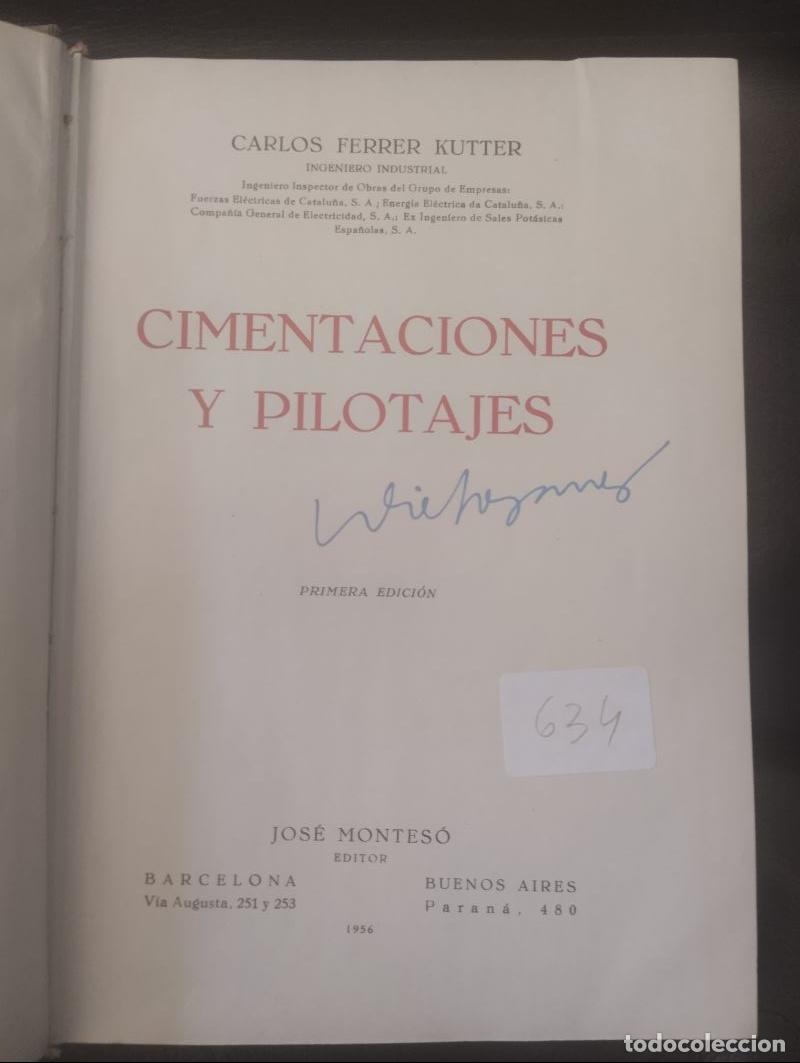 Libros: Cimentaciones y pilotajes - Carlos Ferrer Kutter - Foto 1