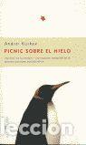 Libros: PICNIC SOBRE EL HIELO - KURKOW, ANDREJ - Foto 1
