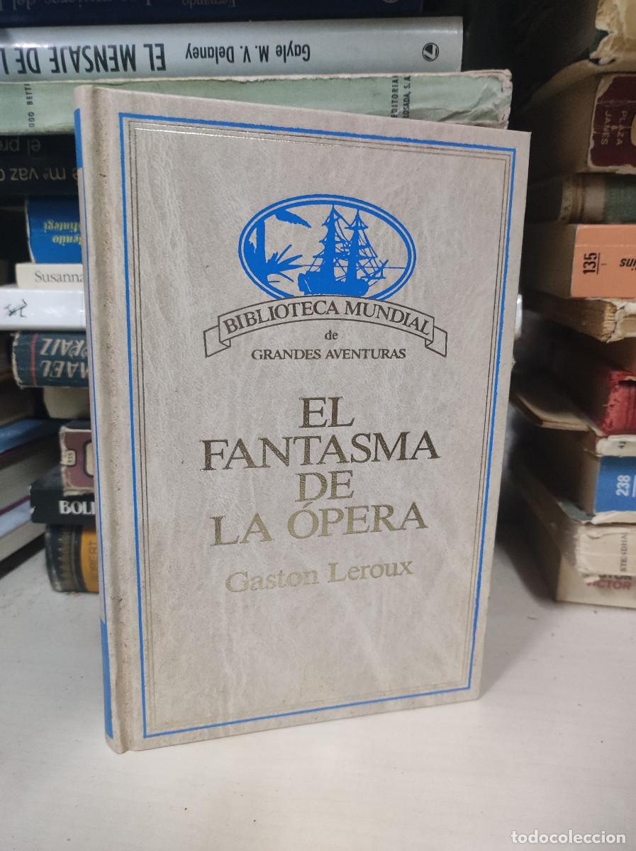Libros: EL FANTASMA DE LA OPERA GASTON LEROUX - Foto 1